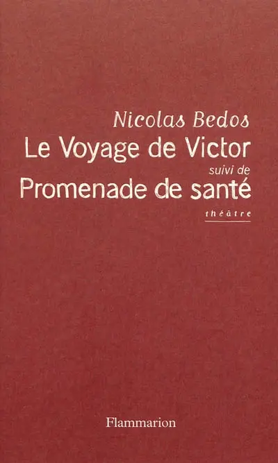 Le voyage de Victor. Promenade de santé : théâtre