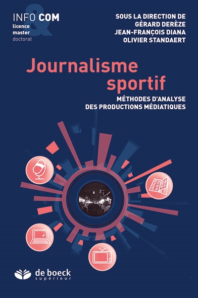Journalisme sportif : méthodes d'analyse des productions médiatiques