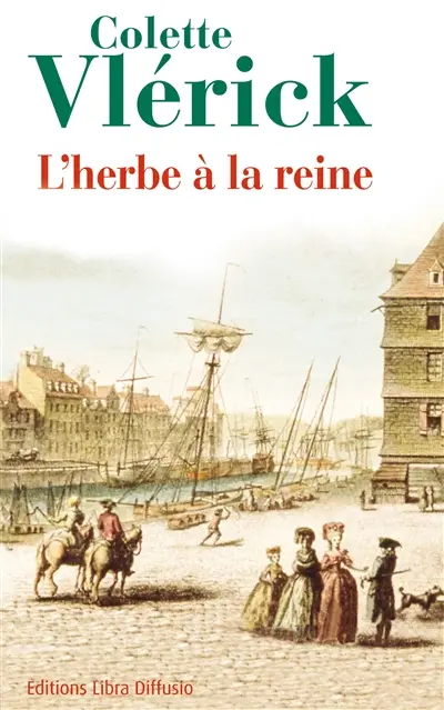 L'herbe à la reine
