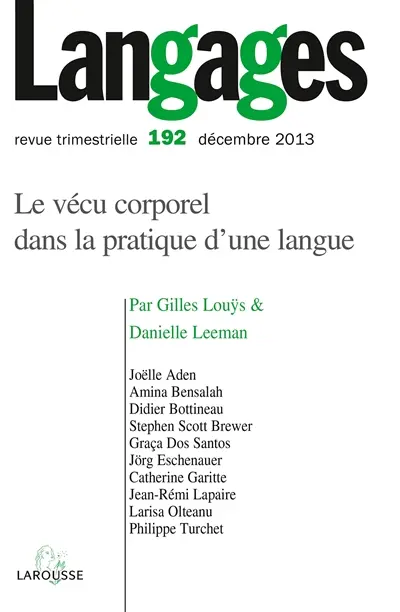 Langages, n° 192. Le vécu corporel dans la pratique d'une langue