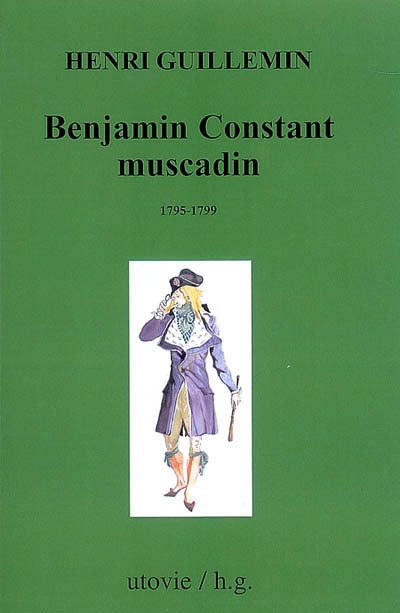 Benjamin Constant muscadin (1795-1799)