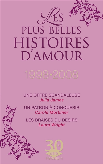 Les plus belles histoires d'amour : 1998-2008