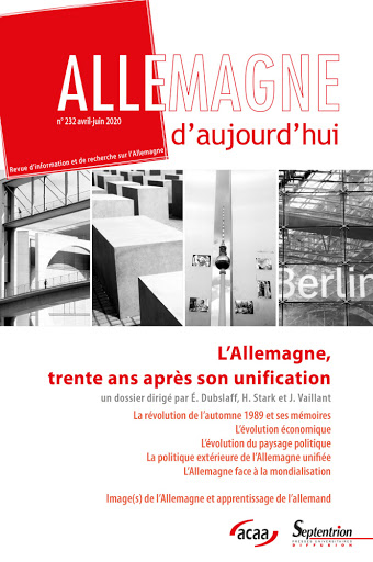 Allemagne d'aujourd'hui, n° 232. L'Allemagne, trente ans après son unification