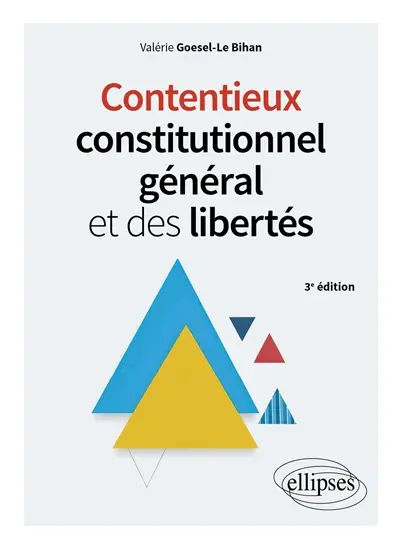 Contentieux constitutionnel général et des libertés