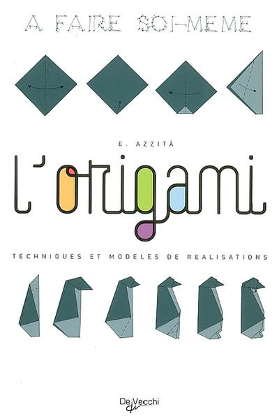 L'origami : techniques et modèles de réalisations