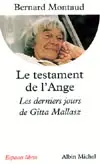 Le testament de l'ange : les derniers jours de Gitta Mallasz