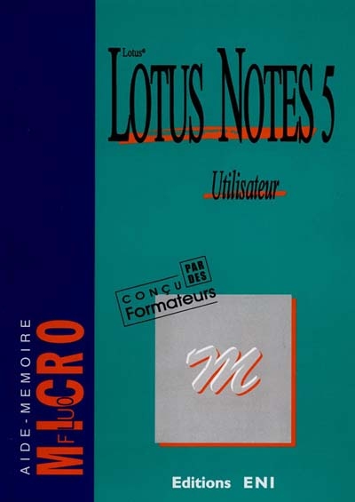 Lotus Notes 5 utilisateur