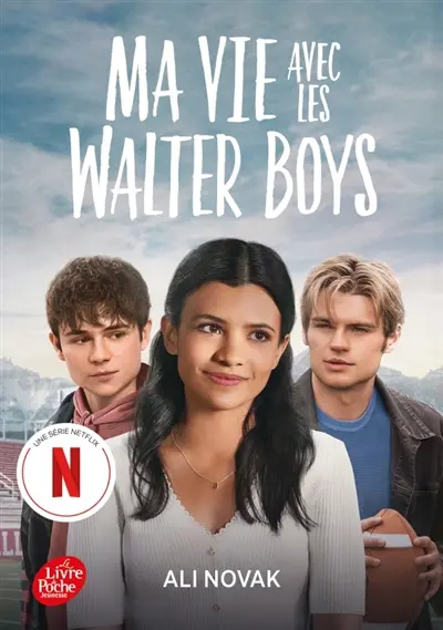 Ma vie avec les Walter boys Ma vie avec les Walter boys