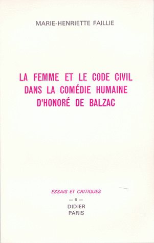 La femme et le code civil dans la Comédie humaine d'Honoré de Balzac