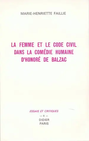 La femme et le code civil dans la Comédie humaine d'Honoré de Balzac