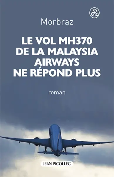 Le vol MH370 de la Malaysia Airways ne répond plus