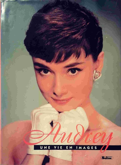 Audrey : une vie en image