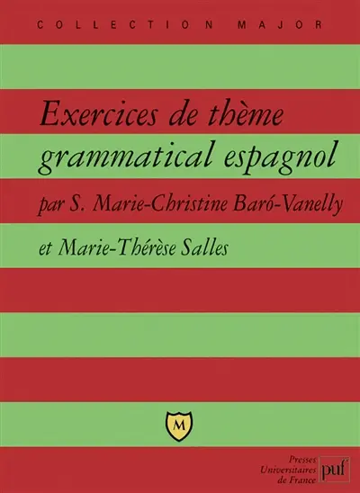 Exercices de thème grammatical espagnol