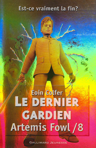 Artemis Fowl, T 8 , Le dernier gardien