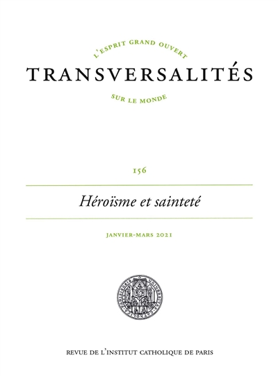 Transversalités, n° 156. Héroïsme et sainteté