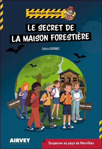 Le secret de la maison forestière
