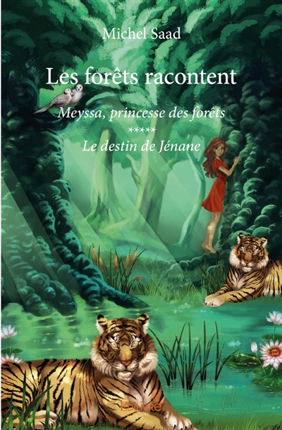 Les forêts racontent :...