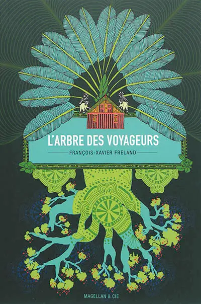 L'arbre des voyageurs