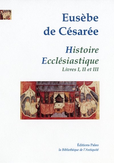 Histoire ecclésiastique. Vol. 1. Livres 1 à 3