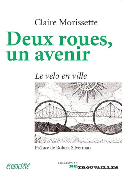 Deux roues, un avenir : le vélo en ville