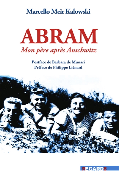 Abram : mon père après...