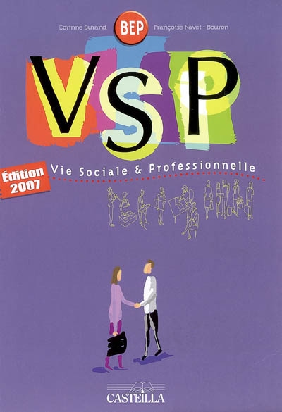 VSP, vie sociale et professionnelle BEP