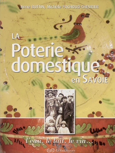 La poterie domestique en Savoie