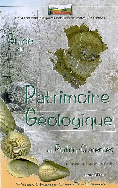 Guide du patrimoine géologique en Poitou-Charentes