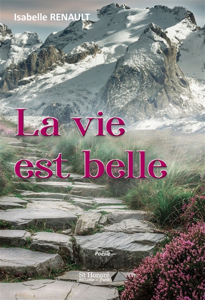 La vie est belle