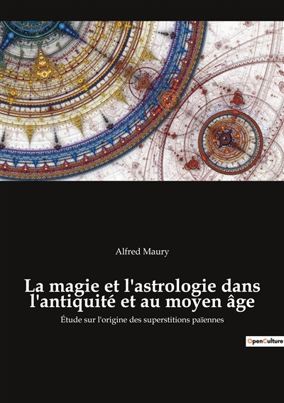 La magie et l'astrologie...