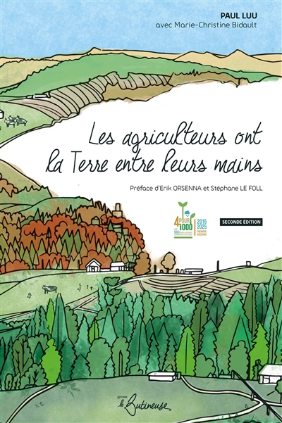 Les agriculteurs ont la Terre entre leurs mains