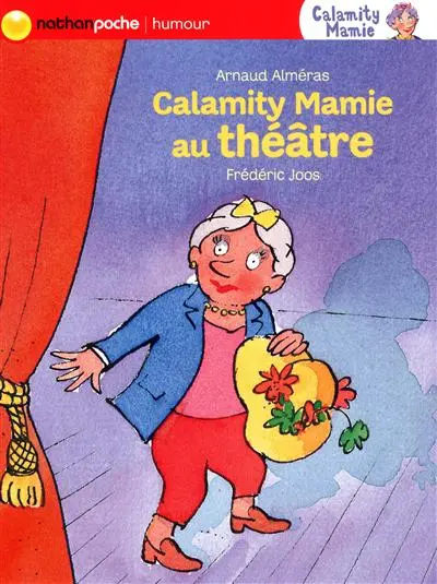 Calamity Mamie. Calamity Mamie au théâtre
