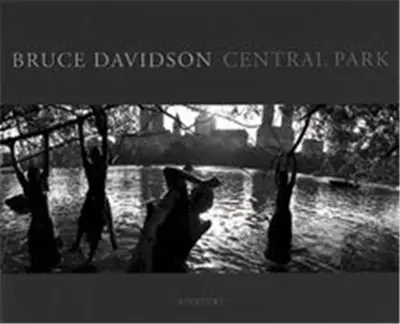 Bruce Davidson Central Park (Hardback)
