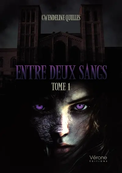 Entre deux sangs : Tome 1 : Découverte