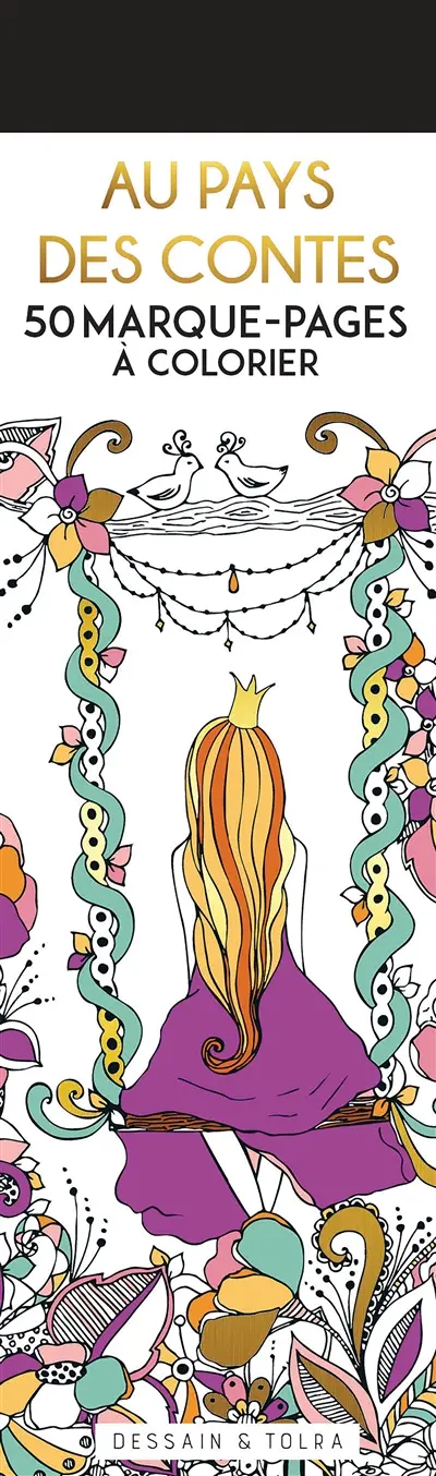 Au pays des contes : 50 marque-pages à colorier