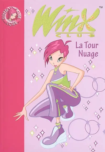 Winx Club. Vol. 5. La tour nuage