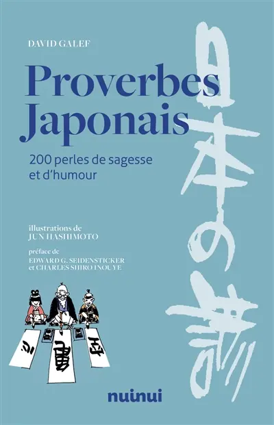 Proverbes japonais : 200 perles de sagesse et d'humour
