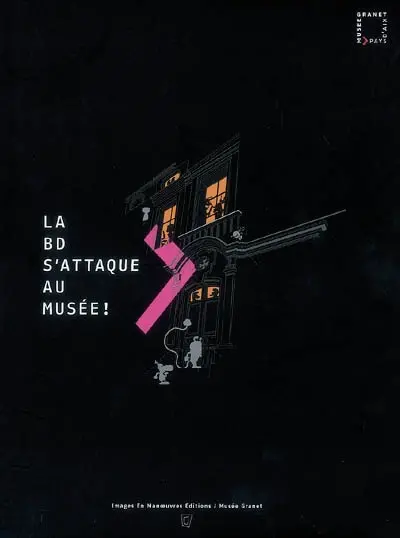 La BD s'attaque au musée ! : exposition, Aix-en-Provence, Musée Granet, 19 mars-8 juin 2008