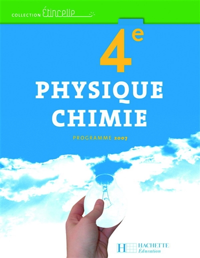 Physique-chimie 4e : programme 2007