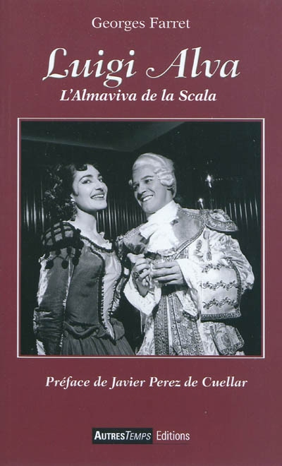 Luigi Alva : l'Almaviva de la Scala