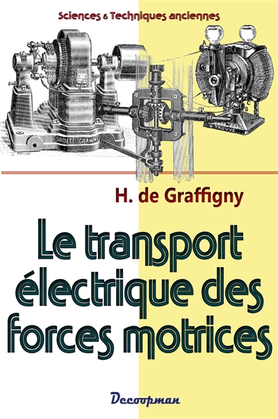 Le transport électrique des forces motrices : 1896