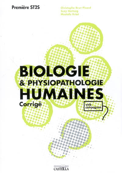 Biologie et physiopathologie humaines, 1re ST2S : corrigé
