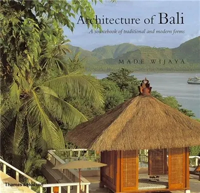Architecture of Bali (Hardback)