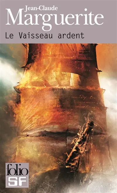 Le vaisseau ardent