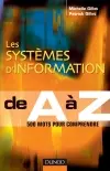 Les systèmes d'information de A à Z : 500 mots pour comprendre