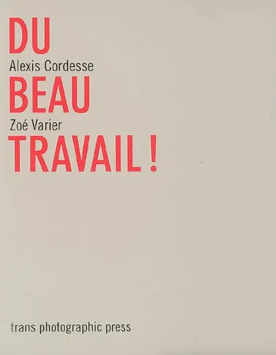 Du beau travail !