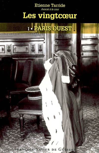 Les Vingtcoeur. Vol. 1. Paris Ouest