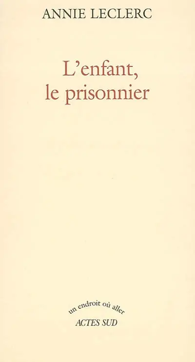 L'enfant, le prisonnier