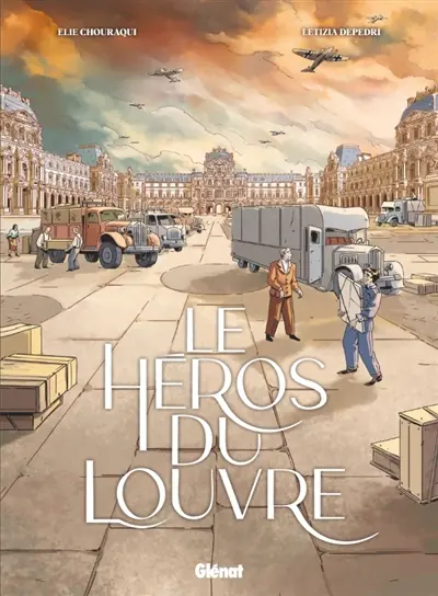 Le héros du Louvre : intégrale