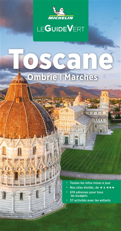 Toscane : Ombrie, Marches - Manufacture française des pneumatiques Michelin